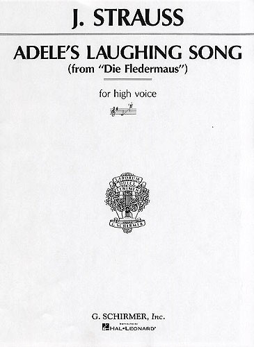 Johann Strauss II: Adele's Laughing Song in G (High Voice)