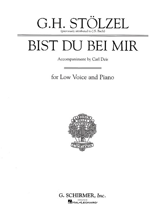 Gottfried Heinrich Stolzel: Bist Du Bei Mir (Low Voice)