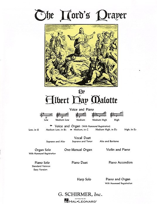 Alfred Hay Malotte: The Lord's Prayer - Medium Voice (In C With Organ)