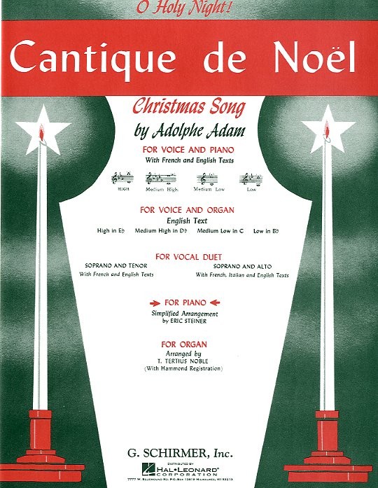 Adolphe Adam: Cantique De Noel (O Holy Night)