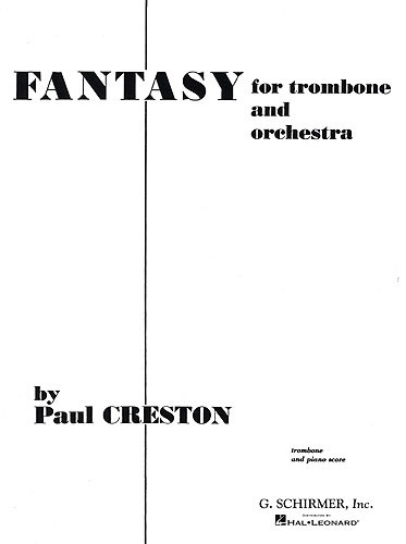 Paul Creston: Fantasy For Trombone And Concert Band Op.42 (Trombone/Piano)