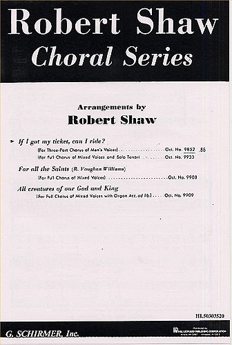 If I Got My Ticket, Can I Ride? (arr. Shaw) - TTBB