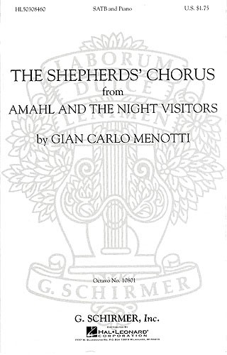 Gian Carlo Menotti: The Shepherd's Chorus (Amal And The Night Visitors) SATB