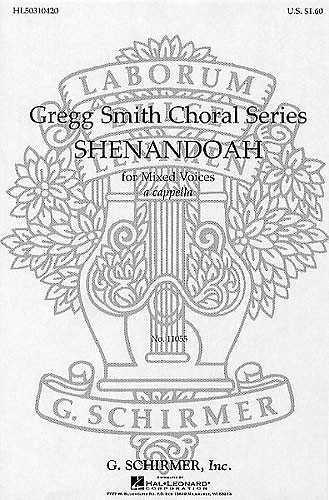 Shenandoah (SATB Arr. G. Smith)