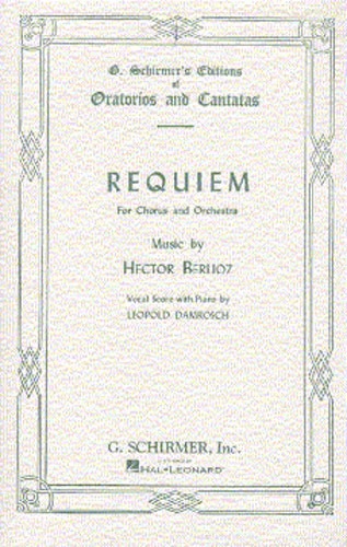 Hector Berlioz: Requiem (Grande Messe Des Morts)