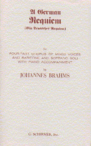 Johannes Brahms: Requiem Op.45 (Vocal Score)- Schirmer Edition