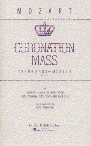 W.A. Mozart: Coronation Mass K.317 (Schirmer Edition)- Vocal Score