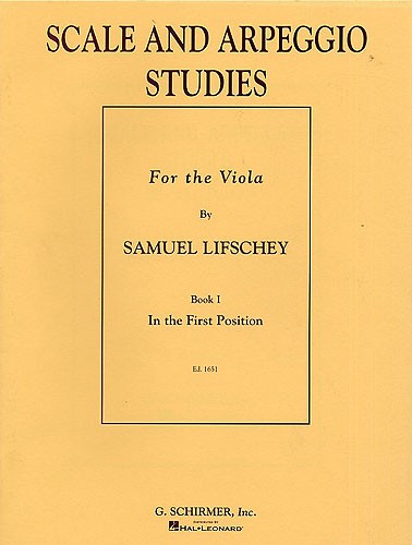 Samuel Lifschey: Scale & Arpeggio Studies For the Viola Book 1