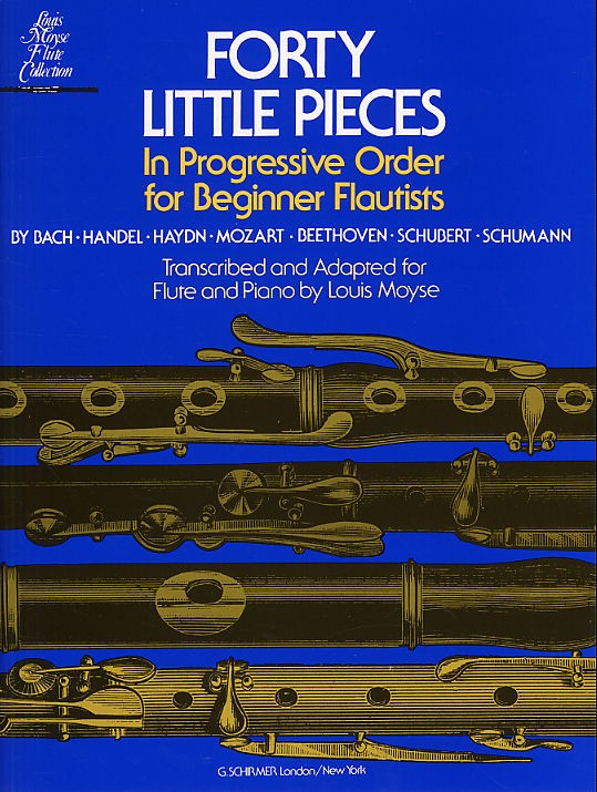 Forty Little Pieces In Progressive Order For Beginner Flutists