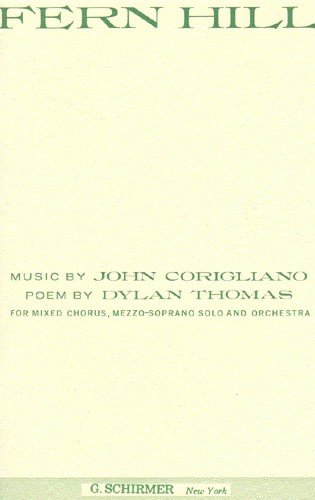 John Corigliano: Fern Hill