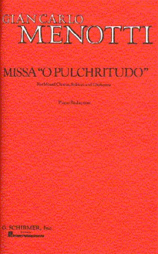 Gian Carlo Menotti: Missa O Pulchritudo (Vocal Score)
