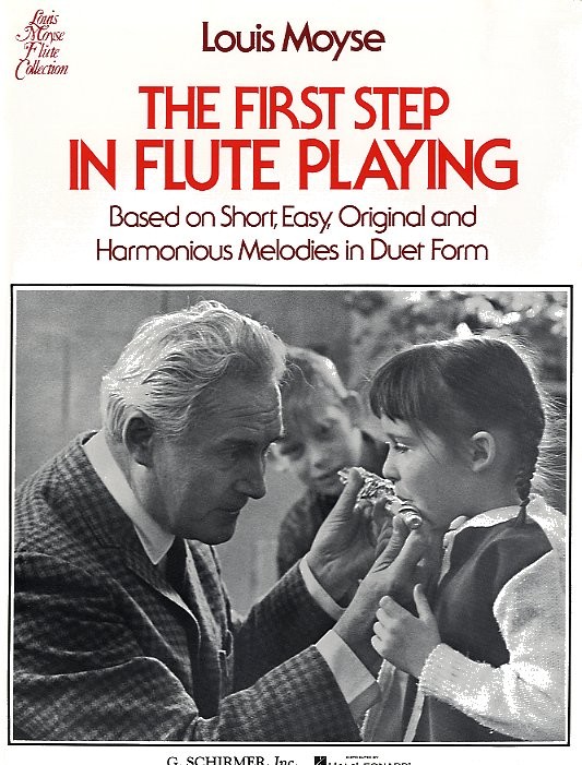 Louis Moyse: The First Step In Flute Playing