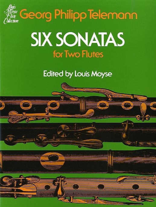 Georg Philipp Telemann: Six Sonatas For Two Flutes