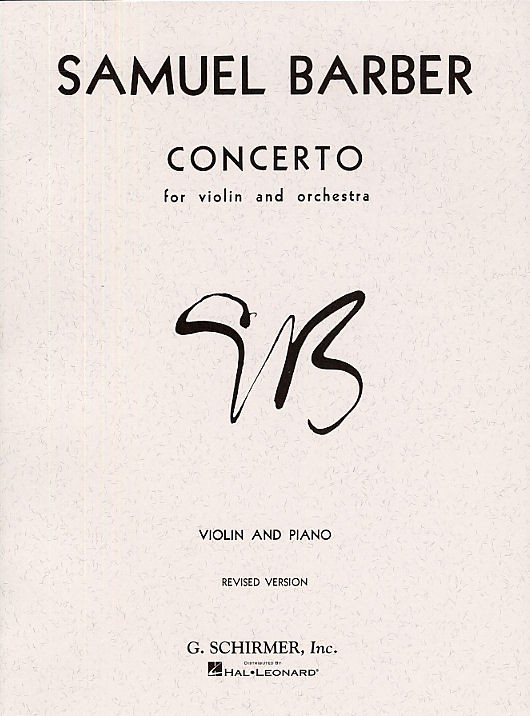 Samuel Barber: Concerto For Violin And Orchestra