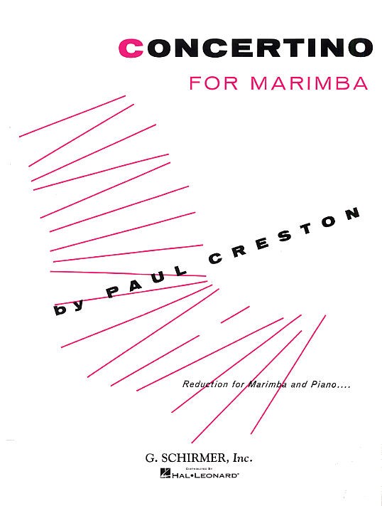 Paul Creston: Concertino For Marimba And Orchestra (With Piano Reduction)