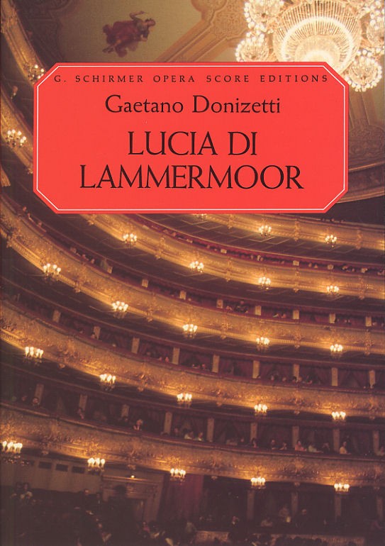 Gaetano Donizetti: Lucia Di Lammermoor (Vocal Score)