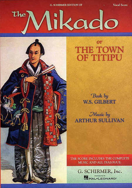 Gilbert And Sullivan: The Mikado (Vocal Score)