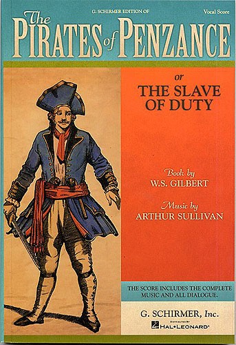 Gilbert And Sullivan: Pirates Of Penzance (Vocal Score)