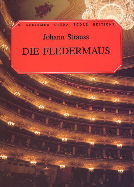 Johann Strauss II: Die Fledermaus (Vocal Score)