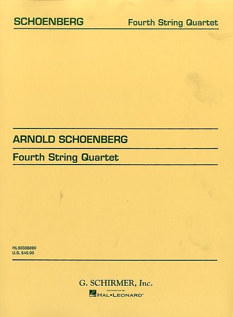 Arnold Schoenberg: String Quartet No. 4 (Score)