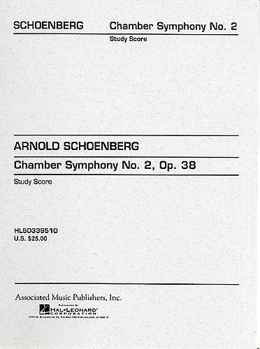 Arnold Schoenberg: Chamber Symphony No.2 Op.38 (Study Score)
