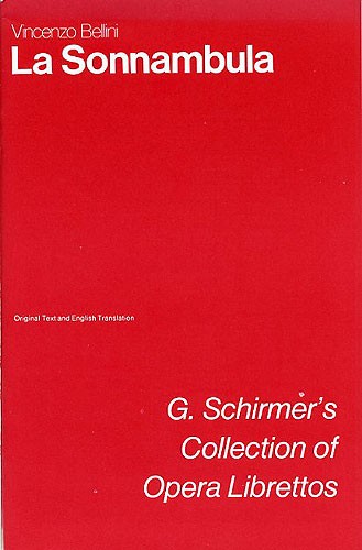 Vincenzo Bellini: La Sonnambula (Libretto)