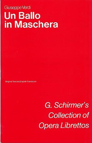 Giuseppe Verdi: Un Ballo In Maschera (Libretto)