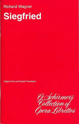 Richard Wagner: Siegfried (Libretto)