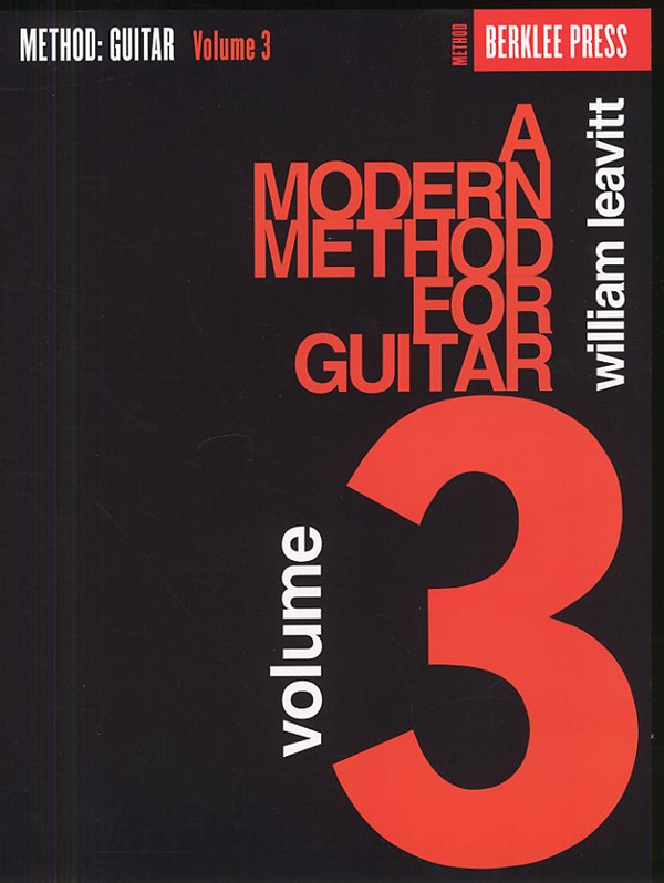 A Modern Method For Guitar: Volume 3