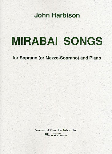 John Harbison: Mirabai Songs