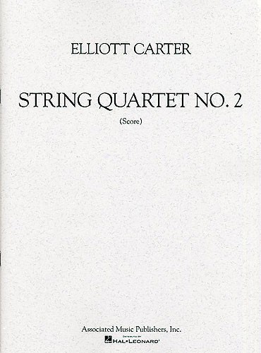 Elliott Carter: String Quartet No. 2 (Score)