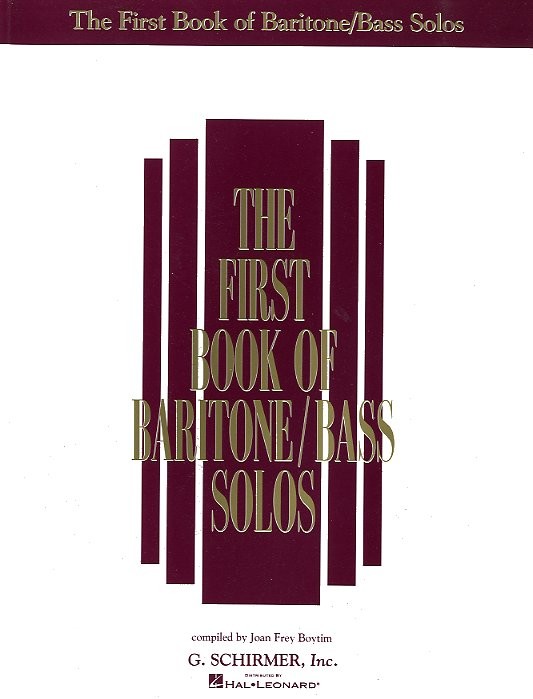 The First Book Of Baritone/Bass Solos