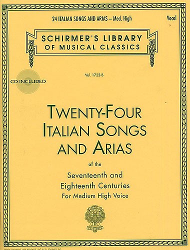 Twenty-Four Italian Songs And Arias Of The 17th And 18th Centuries - Medium High