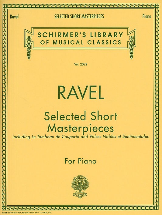 Maurice Ravel: Selected Short Masterpieces