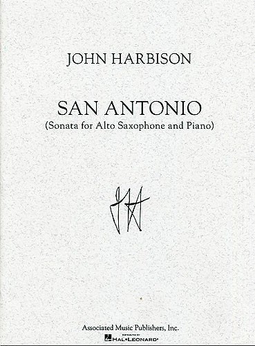 John Harbison: San Antonio Sonata