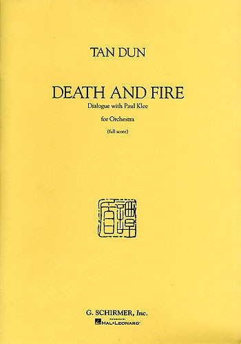 Tan Dun: Death And Fire (Full Score)