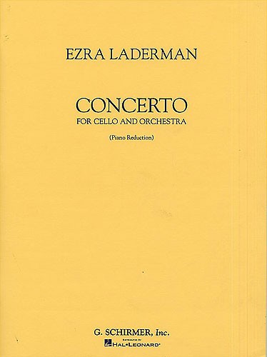 Ezra Laderman: Concerto For Cello And Orchestra (Cello/Piano)