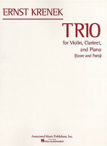 Ernst Krenek: Trio For Violin, Clarinet And Piano (Score/Parts)