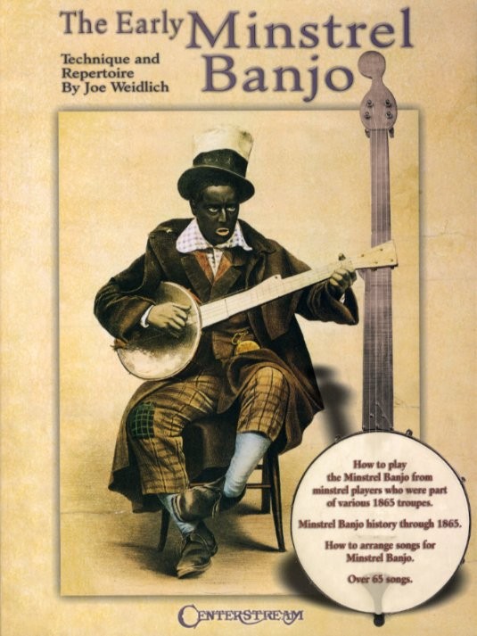 Joe Weidlich: The Early Minstrel Banjo