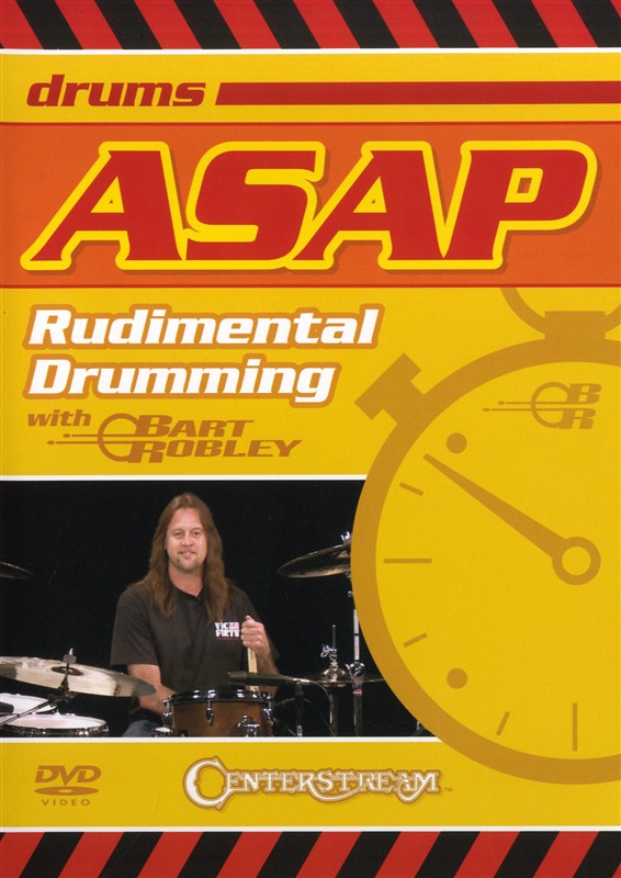 Bart Robley: ASAP Rudimental Drumming