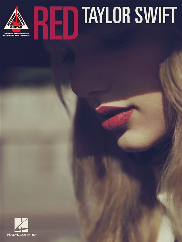 Taylor Swift: Red - Guitar Recorded Versions