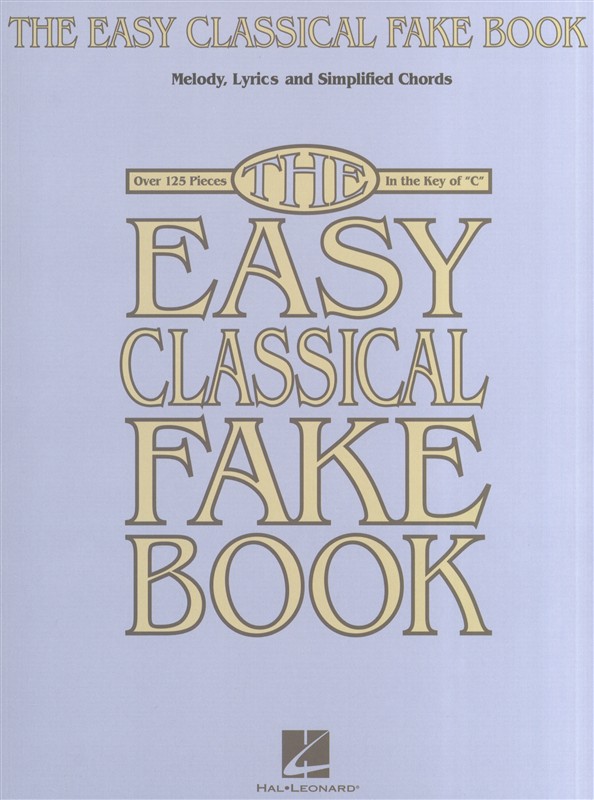 The Easy Classical Fake Book