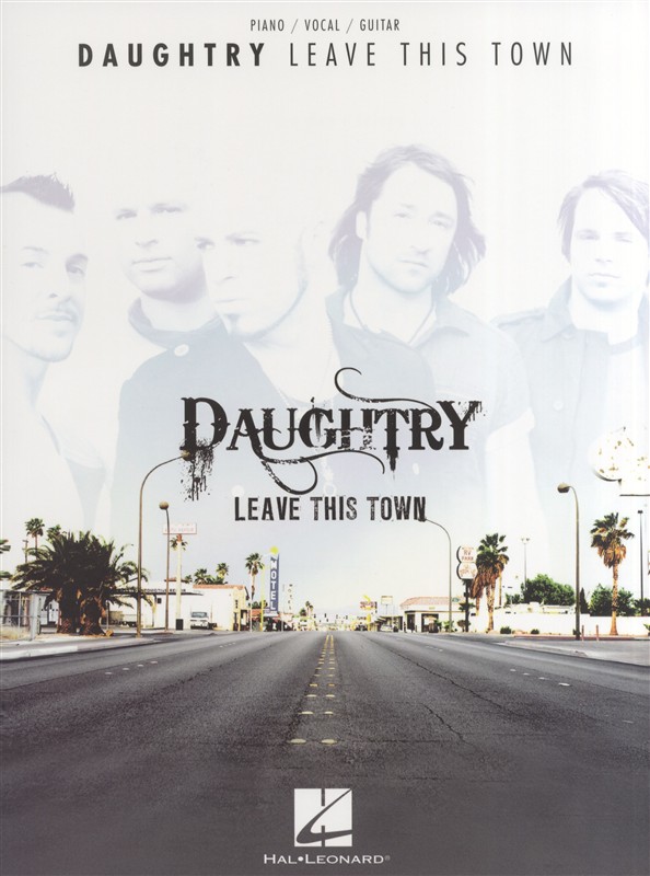 Daughtry: Leave This Town