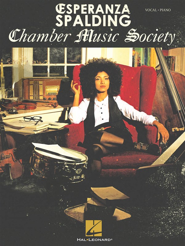 Esperanza Spalding: Chamber Music Society