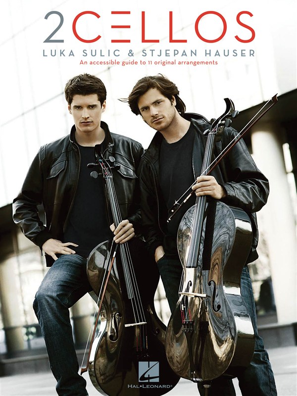 Luka Sulic/Stjepan Hauser: 2 Cellos