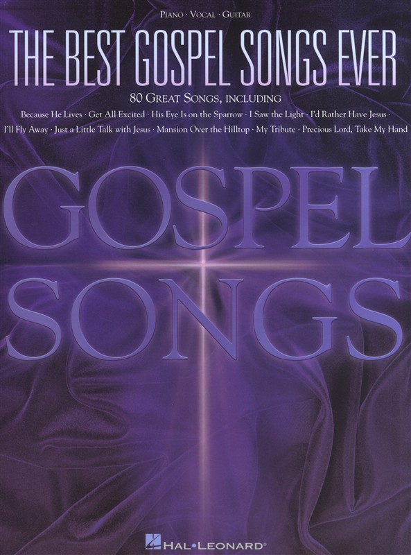 The Best Gospel Songs Ever