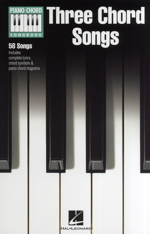 Piano Chord Songbook: Three Chord Songs