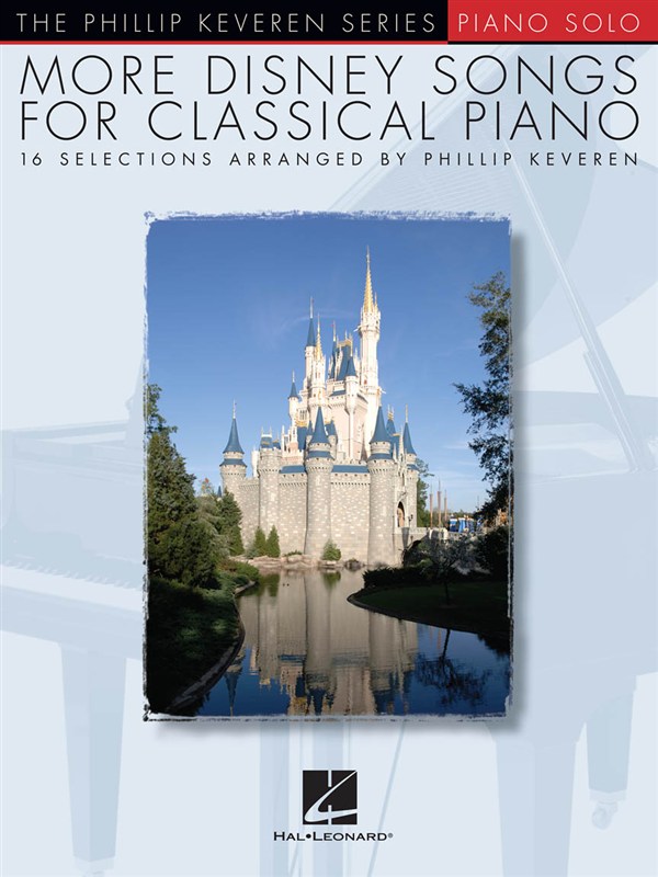 More Disney Songs For Classical Piano - Phillip Keveren Series