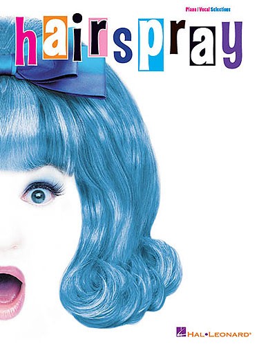 Marc Shaiman: Hairspray - Vocal Selections