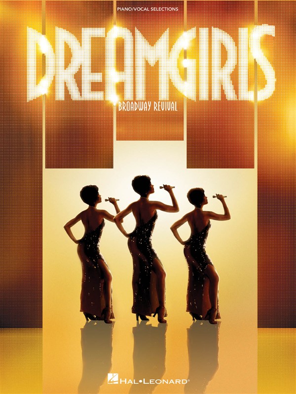 Henry Krieger/Tom Eyen: Dreamgirls - Broadway Revival (Piano/Vocal Selections)